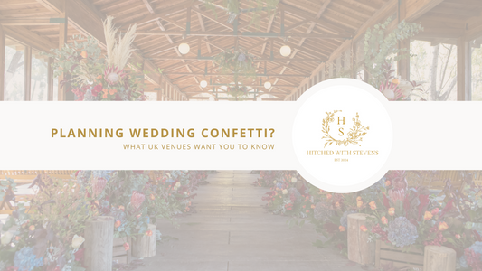 Planning Wedding Confetti? What UK Venues Want You to Know